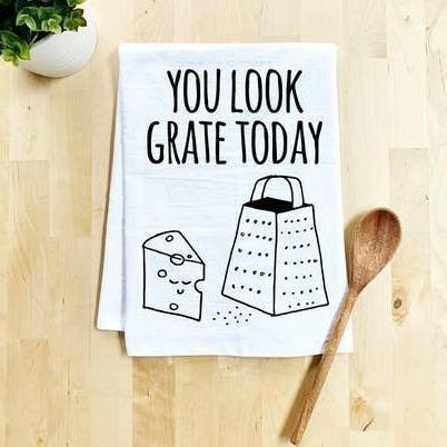 You Look Grate Today